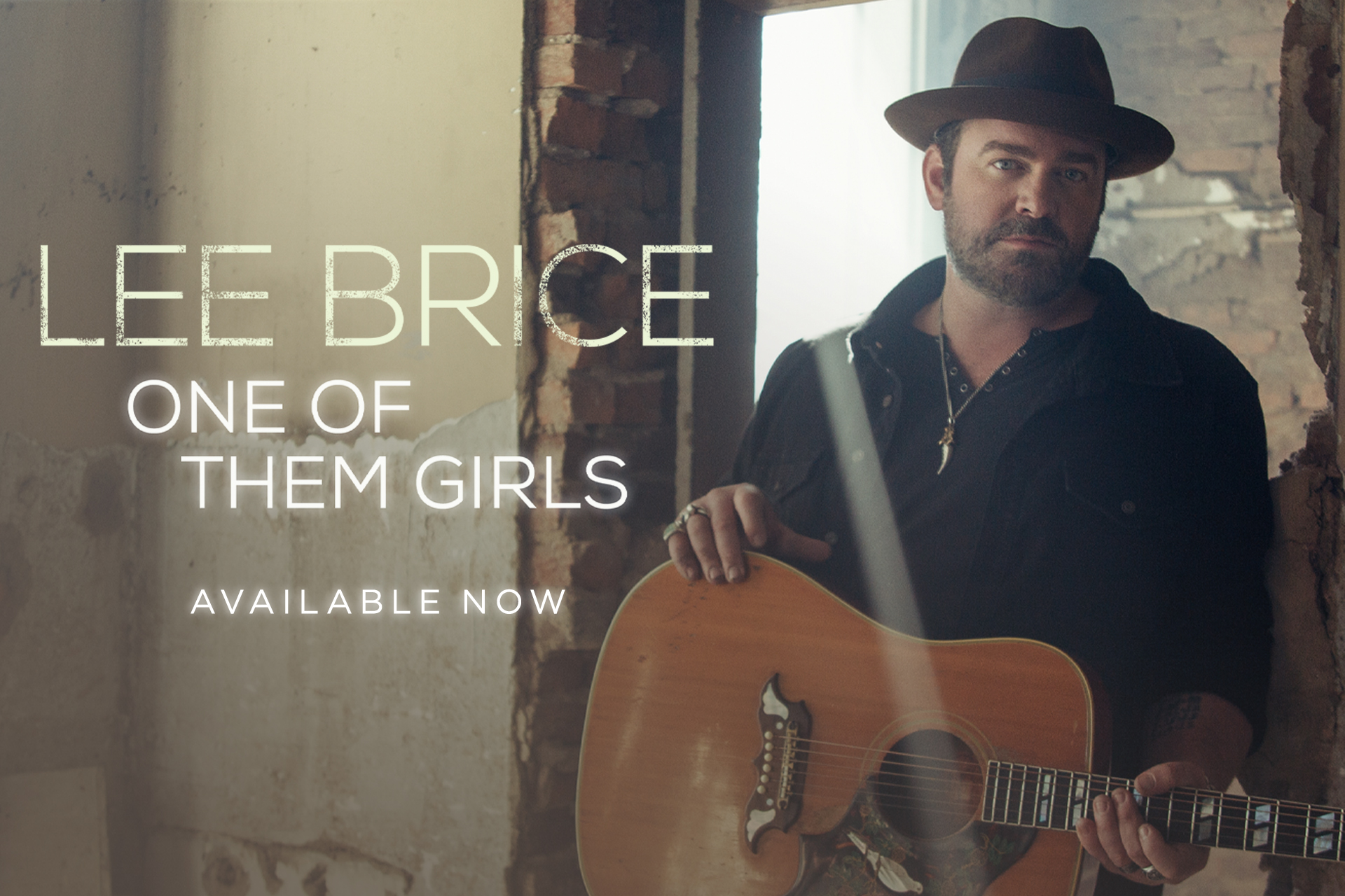 Curb Records' Lee Brice Releases New Song/Single “One of Them Girls” Today  – Curb | Word Entertainment