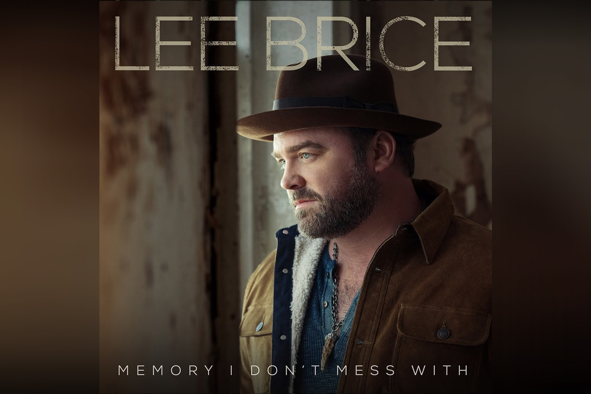 Lee Brice Releases Latest Radio Single, “Memory I Don't Mess With,” Off  Upcoming Album Hey World – Curb | Word Entertainment