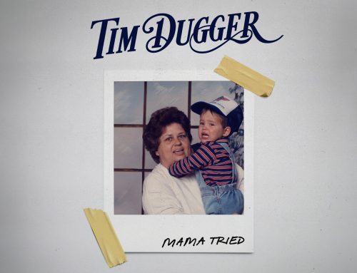 Curb Records Artist Tim Dugger Honors Musical Hero Merle Haggard With Original Cover of “Mama Tried,” Out Today (4/5)