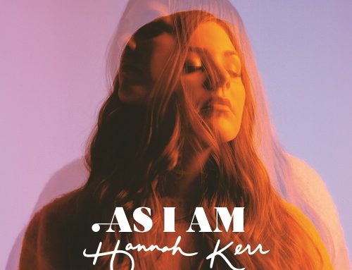 Curb Records Artist Hannah Kerr Readies Long-Awaited Sophomore Album, As I Am, Coming August 30, 2024