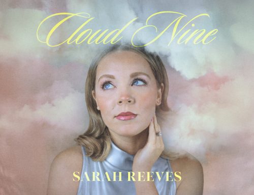 Pop Artist Sarah Reeves Gets Lost in the Euphoria of Love on “Cloud Nine”