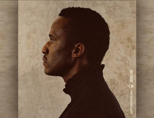 Soulful Singer-Songwriter MATTHEWS Launches Curb Records Debut With The Darkest Light, Available Today (12/5)