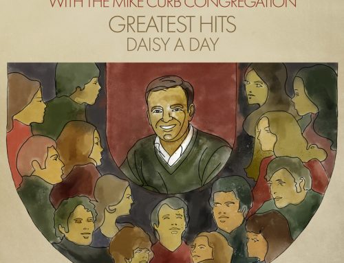 Jud Strunk & Mike Curb Congregation - “Daisy A Day: Greatest Hits” Digital Release is out today!