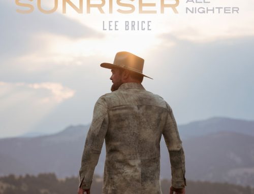 Lee Brice Releases “Me And Whiskey” From His Upcoming Sunriser Album 
